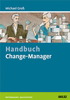 Change-Manager von Dr. Michael Groß